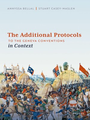 cover image of The Additional Protocols to the Geneva Conventions in Context